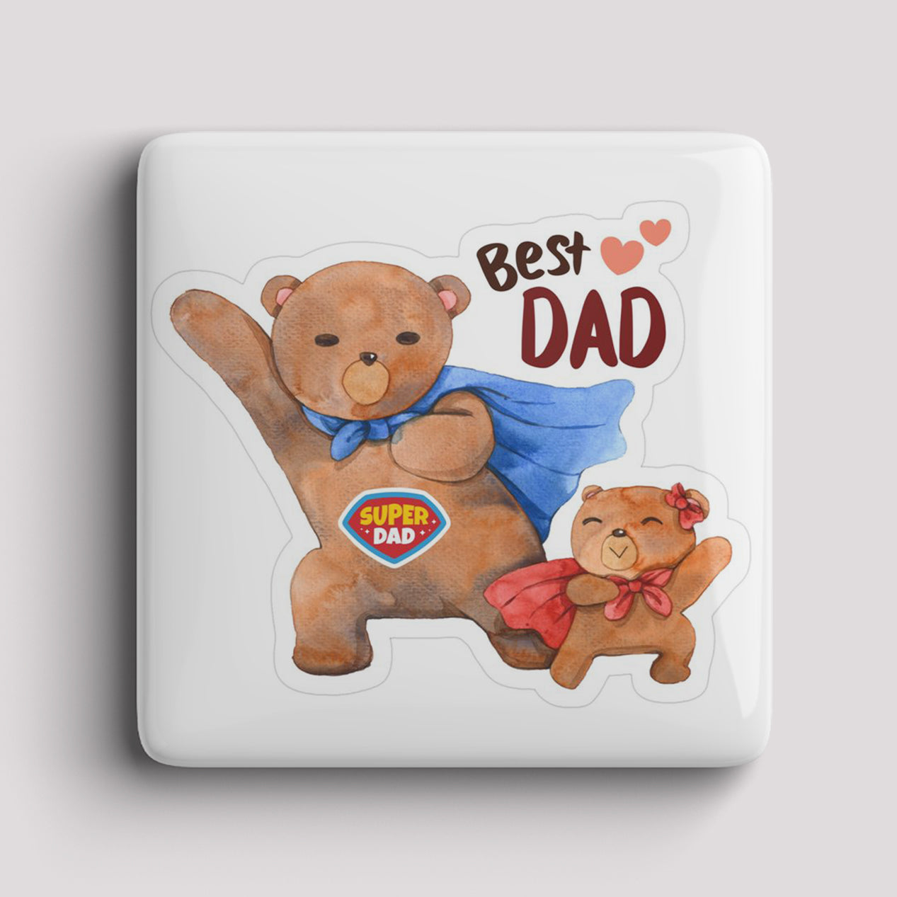 Fridge Magnet - Best Teddy DAD Daughter
