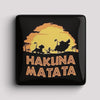 Fridge Magnet - Hakuna Matata